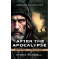 After the Apocalypse: A Story of Pandemic Survival - Book One, The Old Man - Paperback