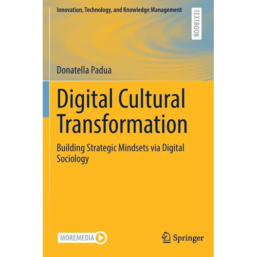 Digital Cultural Transformation: Building Strategic Mindsets Via Digital Sociology - Paperback