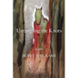 Untangling the Knots - Paperback