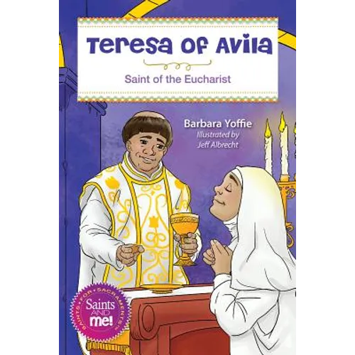 Teresa of Avila: Saint for the Eucharist - Paperback