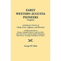Early Western Augusta Pioneers - Paperback