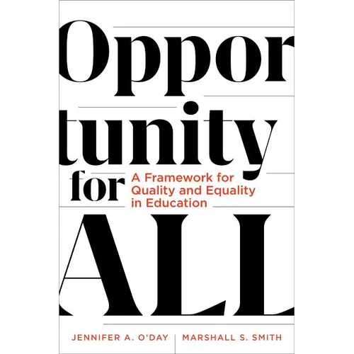Opportunity for All: A Framework for Quality and Equality in Education - Paperback