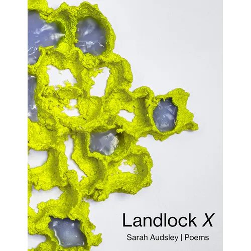 Landlock X: Poems Volume 30 - Paperback
