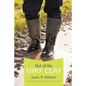 Out of the Miry Clay - Paperback