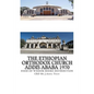 The Ethiopian Orthodox Church Addis Ababa 1970 - Paperback