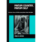 Pintupi Country, Pintupi Self: Sentiment, Place, and Politics Among Western Desert Aborigines - Paperback