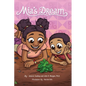 Mia's Dream - Hardcover