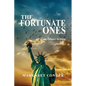 The Fortunate Ones: From Despair to Hope - Paperback