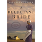 A Reluctant Bride - Paperback