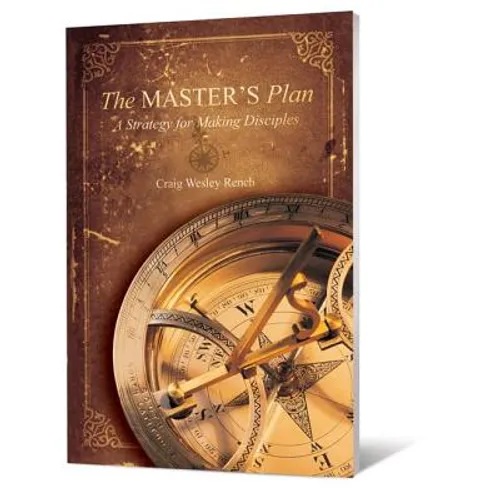 The Master's Plan: A Strategy for Making Disciples - Paperback