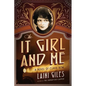 The It Girl and Me: A Novel of Clara Bow - Paperback