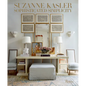 Suzanne Kasler: Sophisticated Simplicity - Hardcover