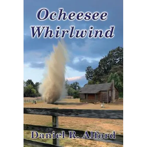Ocheesee Whirlwind - Hardcover