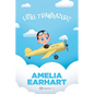 Amelia Earhart: Little Trailblazers - Board Book