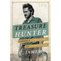 Treasure Hunter: A Memoir of Caches, Curses, and Confrontations - Paperback