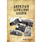 America's Liveliest Ghosts - Paperback