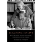 Teaching to Live: Black Religion, Activist-Educators, and Radical Social Change - Hardcover