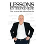 Lessons of an Entrepreneur: How to Grow, Take Risks and Survive - Paperback