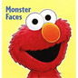 Monster Faces (Sesame Street) - Board Book