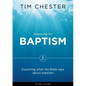 Preparing for Baptism: Exploring What the Bible Says about Baptism - Paperback