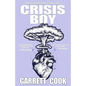 Crisis Boy - Paperback