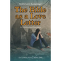 God's Love Language: The Bible as a Love Letter: An Unconventional Dissertation - Paperback