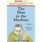 The Man in the Machine - Paperback