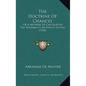 The Doctrine of Chances: Or a Method of Calculating the Probability of Events in Play (1718) - Paperback