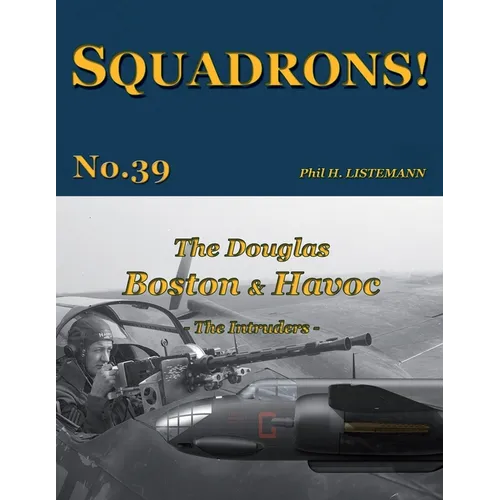 The Douglas Boston & Havoc: The Intruders - Paperback