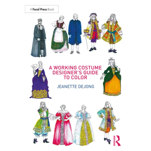 A Working Costume Designer's Guide to Color - Paperback