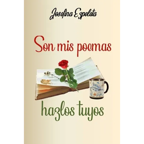 Son mis poemas, hazlos tuyos - Paperback