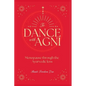 Dance with Agni: Menopause through the Ayurvedic Lens - Paperback