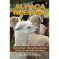Alpaca Keeping: Raising Alpacas - Step by Step Guide Book... Farming, Care, Diet, Health and Breeding - Paperback