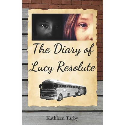 The Diary of Lucy Resolute - Paperback
