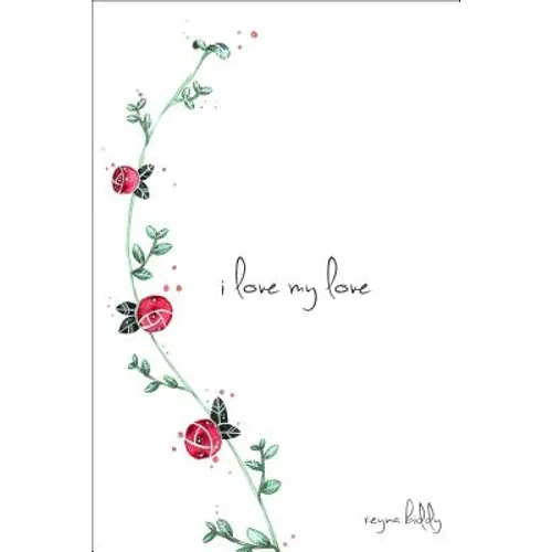 I Love My Love - Paperback