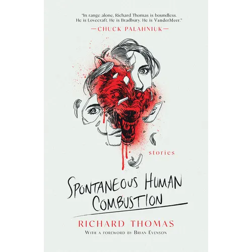Spontaneous Human Combustion - Hardcover