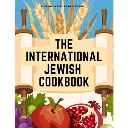 The International Jewish Cookbook: Recipes According to the Jewish Dietary Laws with the Rules for Kashering - Paperback