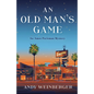 An Old Man's Game: An Amos Parisman Mystery - Hardcover