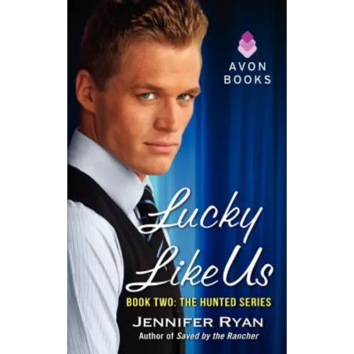 Lucky Like Us: Book Two: The Hunted Series - Paperback