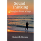Sound Thinking Thoughts From a Sage - Paperback