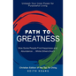 Path To Greatness: The Christian Edition of the Tao Te Ching - Paperback