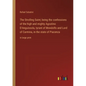 The Strolling Saint; being the confessions of the high and mighty Agostino D'Anguissola, tyrant of Mondolfo and Lord of Carmina, in the state of Piace - Paperback
