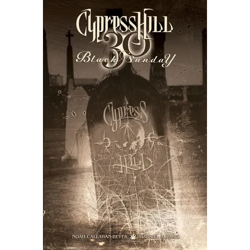 Cypress Hill: Black Sunday - Paperback