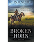 Broken Horn: A Jess Delaine Western Mystery - Paperback