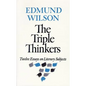 The Triple Thinkers: Twelve Essays on Literary Subjects - Paperback