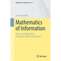 Mathematics of Information: Theory and Applications of Shannon-Wiener Information - Paperback
