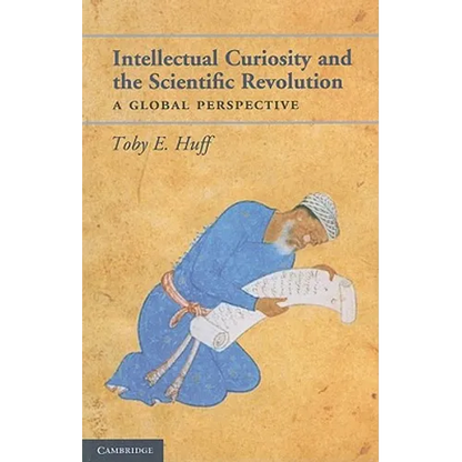 Intellectual curiosity and the Scientific Revolution - Paperback
