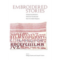 Embroidered Stories: Interpreting Women's Domestic Needlework from the Italian Diaspora - Paperback