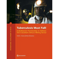 Tuberculosis Must Fall!: A Multisector Partnership to Address TB in Southern Africa's Mining Sector - Paperback