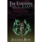 The Unwinding: Gin's Story - Paperback
